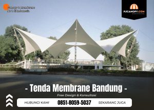 Jasa Tenda Membrane di Bandung Hub 085180595037