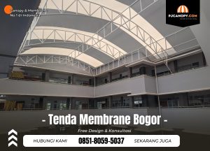 Jasa Tenda Membrane di Bogor Hub 085180595037