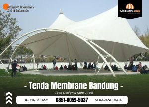 Jasa Tenda Membrane di Bandung Hub 085180595037
