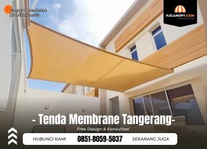 Jasa Tenda Membrane di Tangerang Hub 085180595037