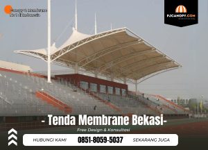 Jasa Tenda Membrane di Bekasi Hub 085180595037