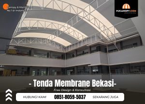 Jasa Tenda Membrane di Bekasi Hub 085180595037