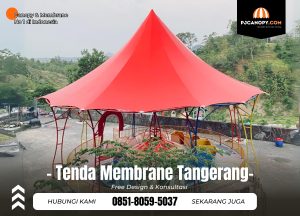 Jasa Tenda Membrane di Tangerang Hub 085180595037