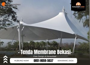 Jasa Tenda Membrane di Bekasi Hub 085180595037